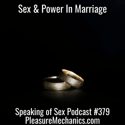 Sex & Power In Marriage