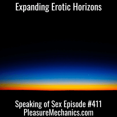 Expanding Erotic Horizons