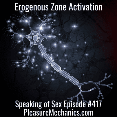 Erogenous Zone Activation